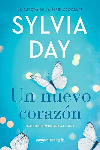 Tapa blanda] Descargar Un Nuevo Corazón [PDF] de Sylvia Day LEER EN LINEA  [EBOOK KINDLE] | by CookBookPDF | Medium