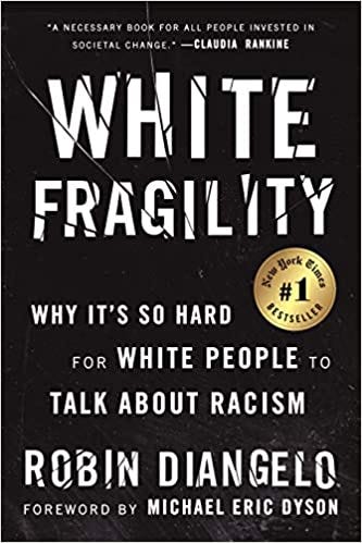 The cover shot of Robin DiAngelo’s book “White Fragility.”
