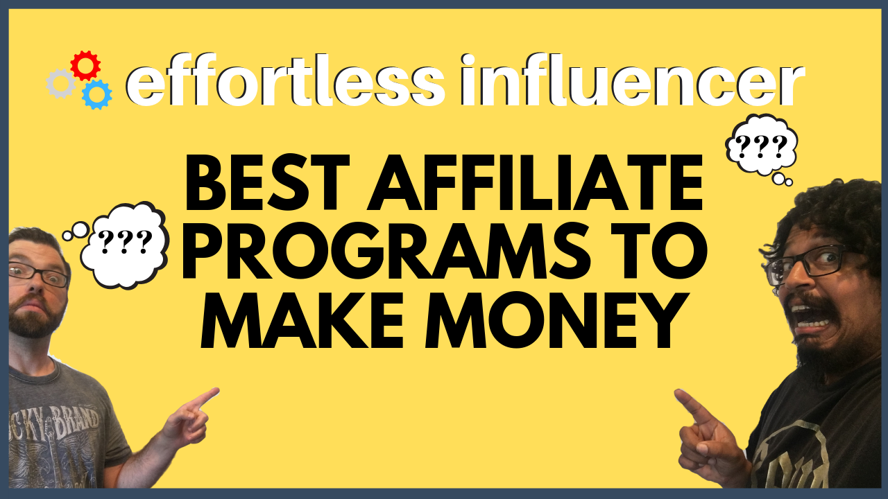 best affiliate programs to make money