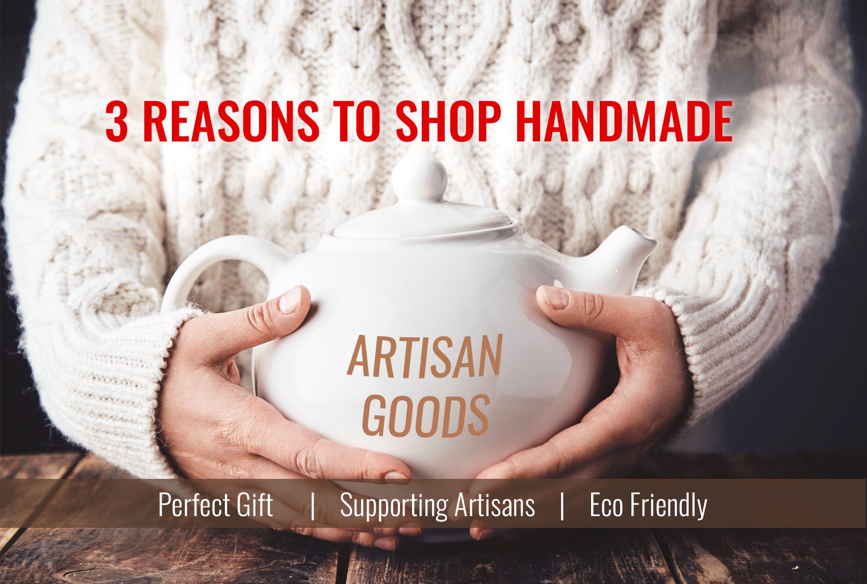 Artisan Goods — 3 Reasons to Shop Handmade Artisna Marketplace Medium