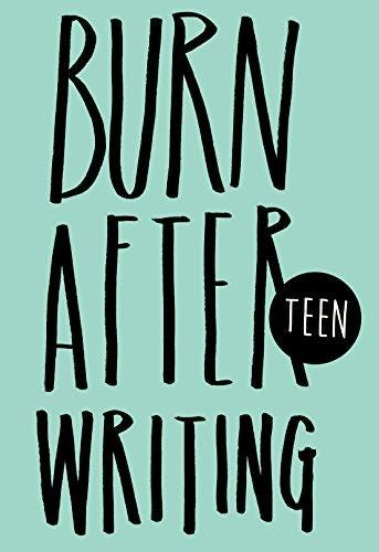 Pdf Free Download Burn After Writing Teen By Rhiannon Shove By Blanca Medium