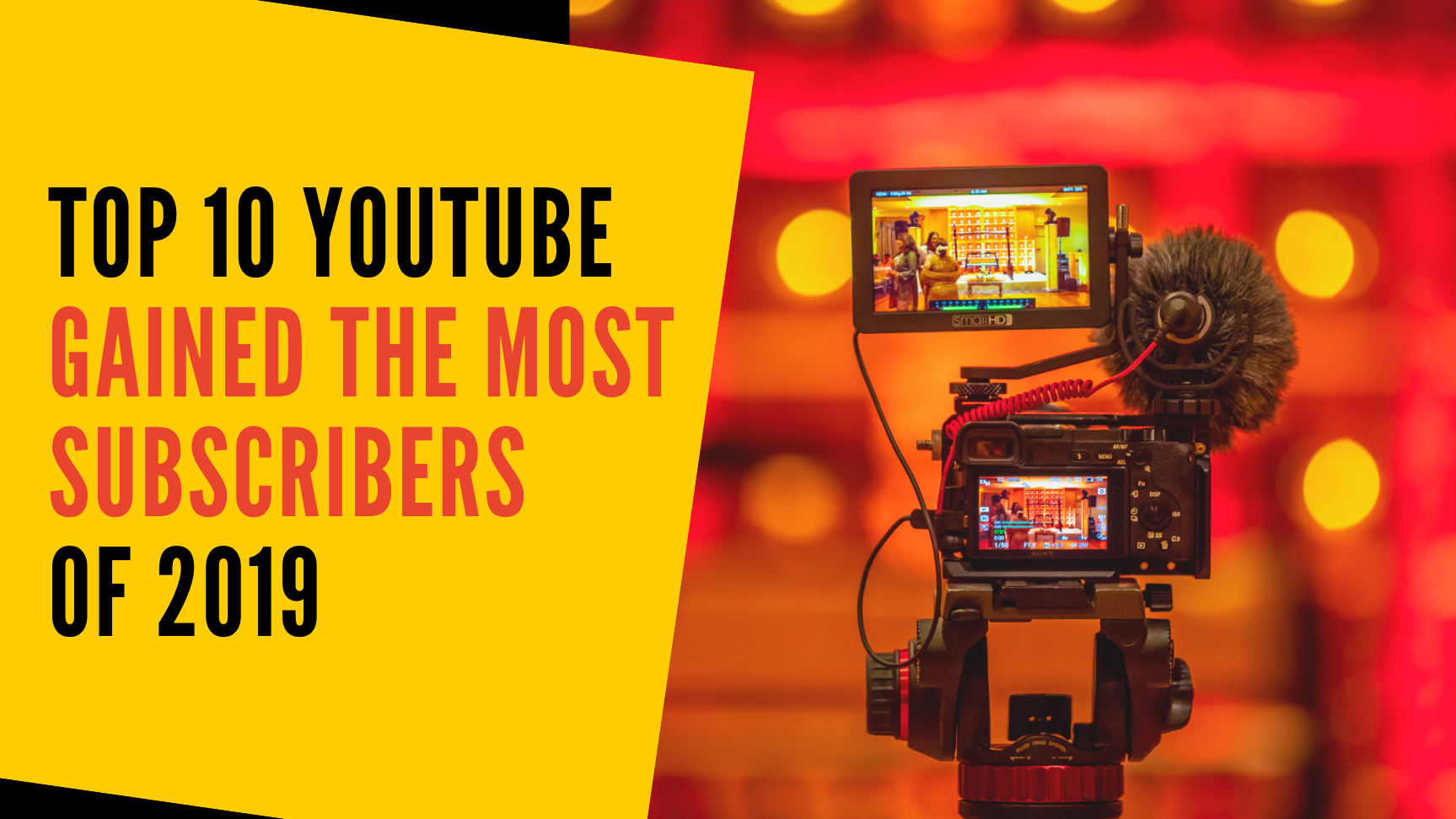 Top 10 Youtube Channels Gained The Most Subscribers Of 19 By William Brown Socialbook Medium
