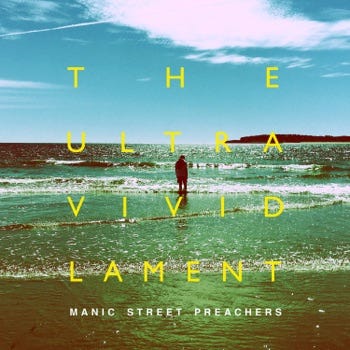 Manic Street Preachers The Ultra Vivid Lament Leak 2021 Zip Album By Mypel Loper Medium