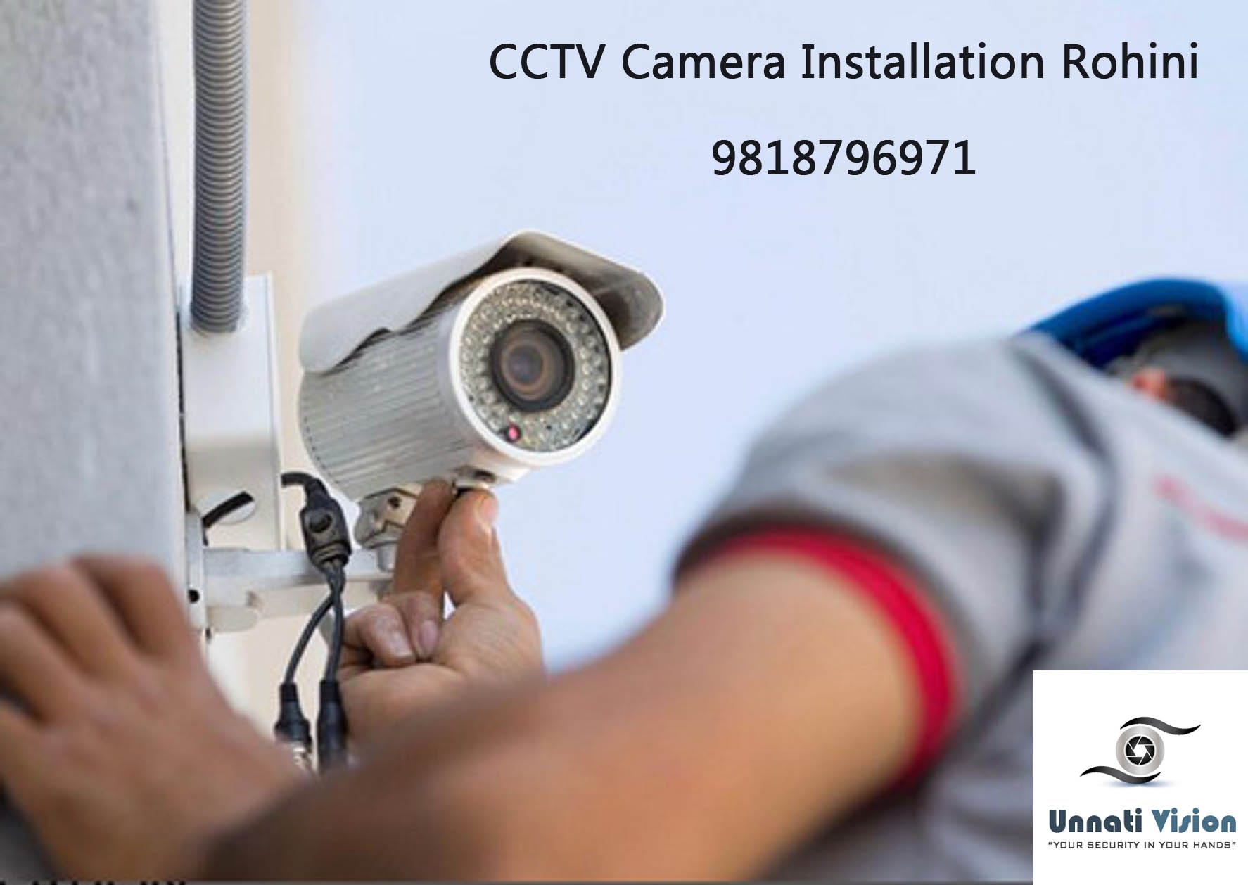 CCTV Camera Installation Rohini. We at 