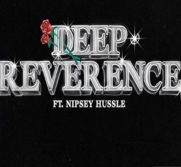 Deep Reverence Lyrics English Intro Nipsey Hussle Hit Boy G Ry By John Medium deep reverence lyrics english intro