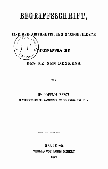 Russell’s Paradox — A Lesson On How To Crash Mathematics — Image showing The Title Page To Begriffsschrift (1879) — Image from Wikimedia Commons