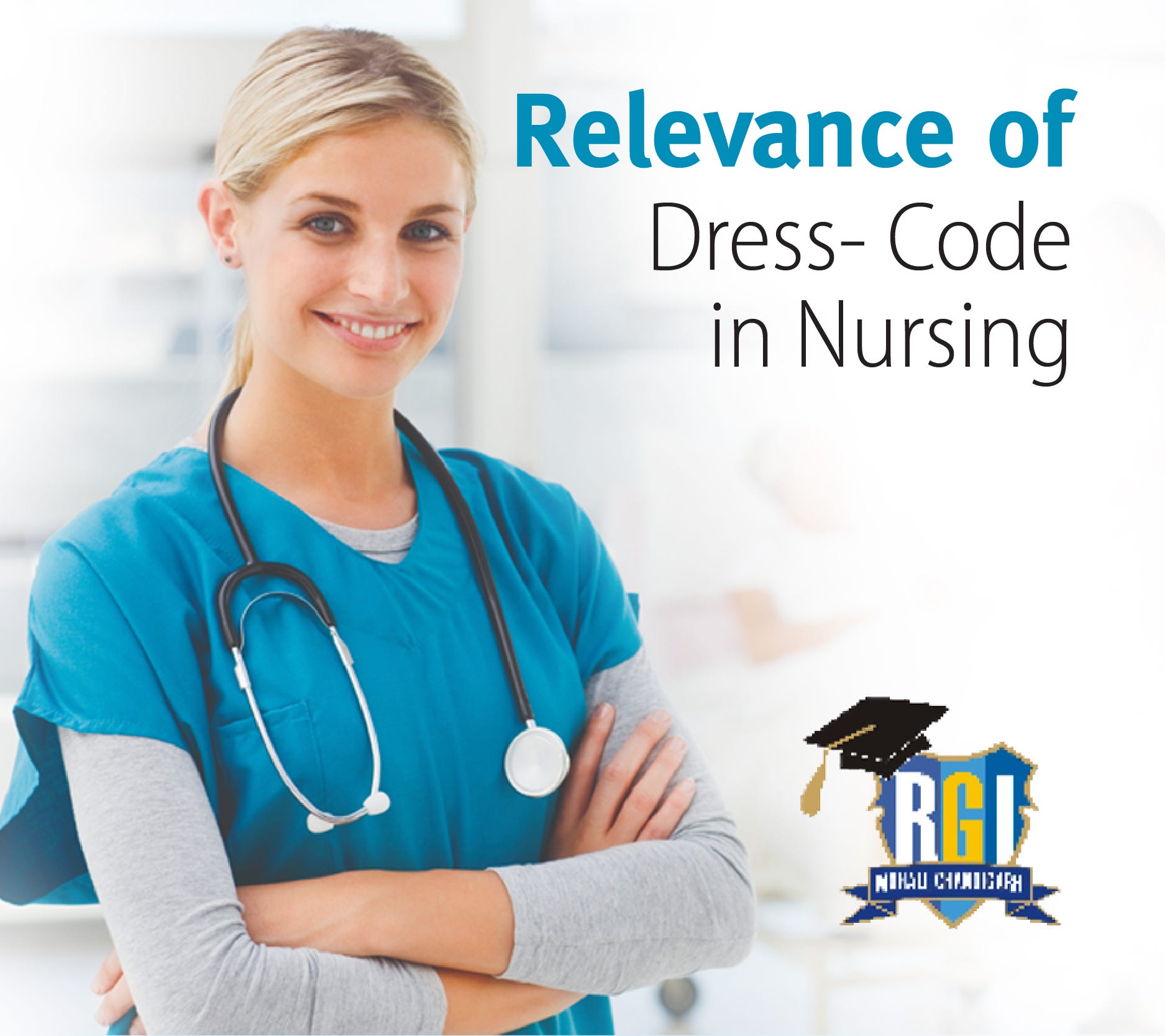 Relevance Of Dress Code In Nursing By Rattan Group Of Institute Medium