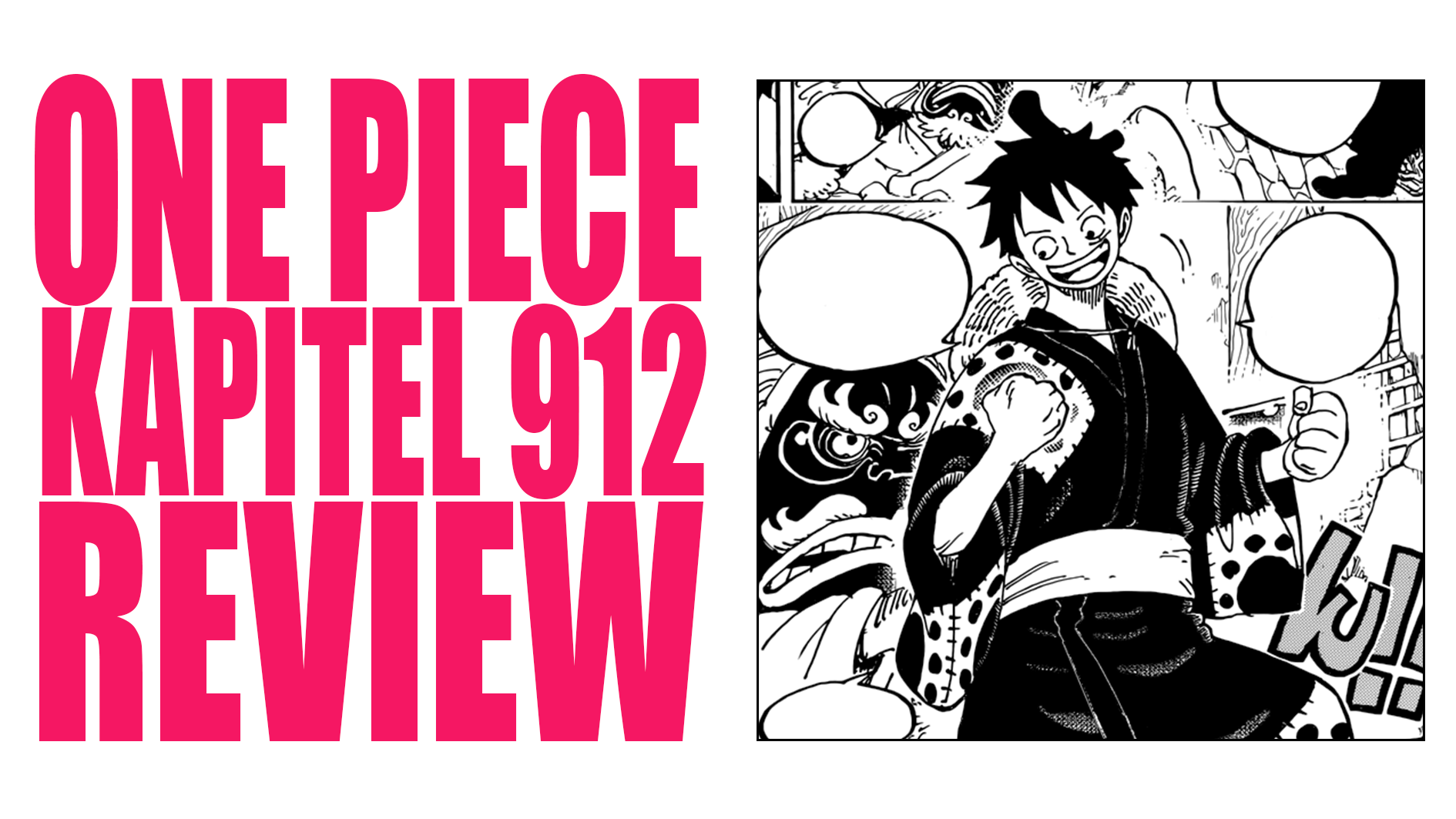 One Piece Kapitel 912 Analyse Review Romance Dusk By Romance Dusk Medium