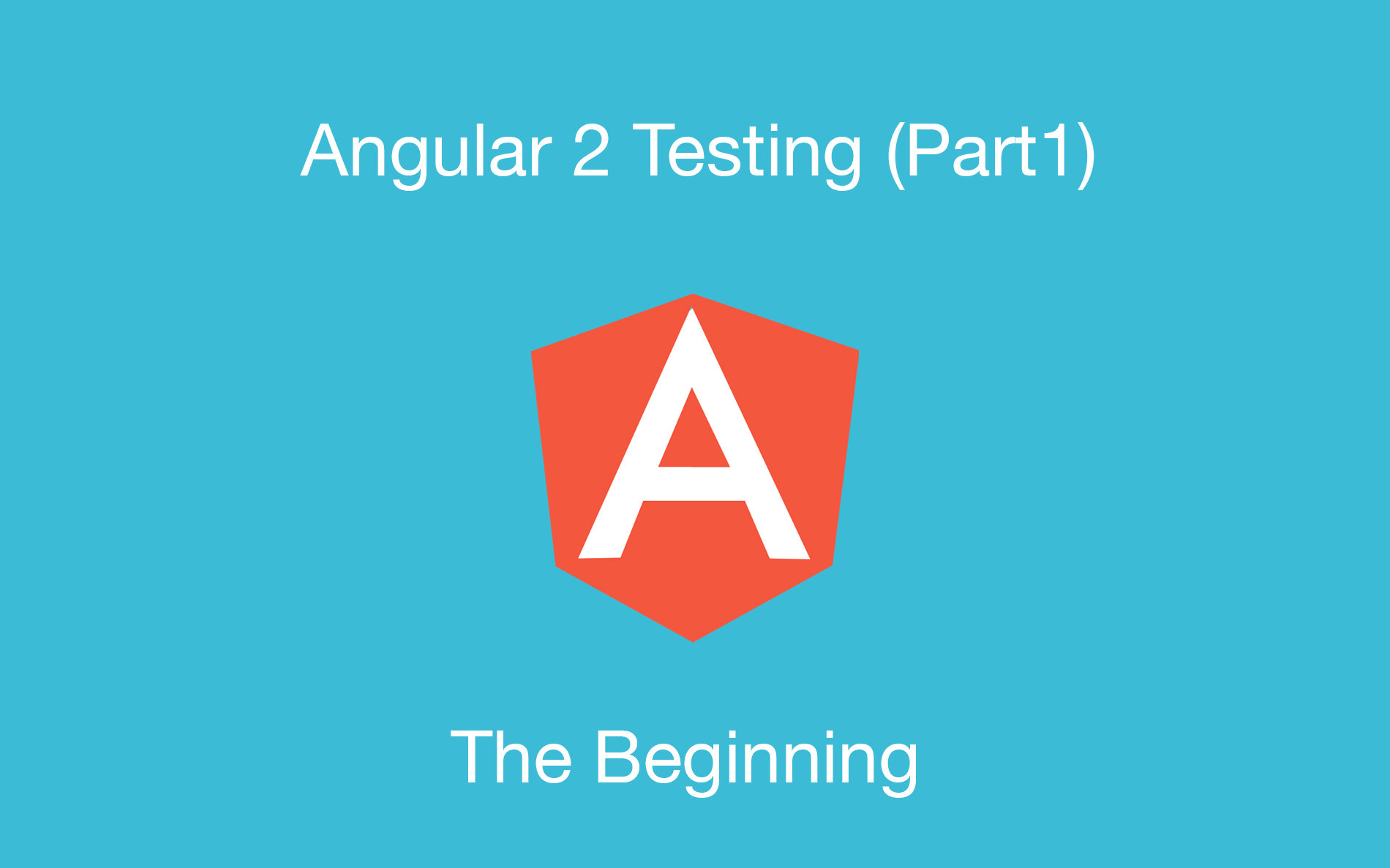 Amazing Angular Unit Testing - Mybridge for Professionals