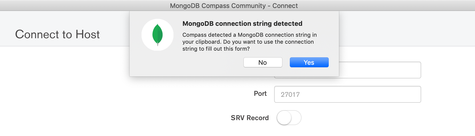 Compass is smart enough to scan your clipboard and recognize the copied connection string Compass is smart enough to scan your clipboard and recognize the copied connection string