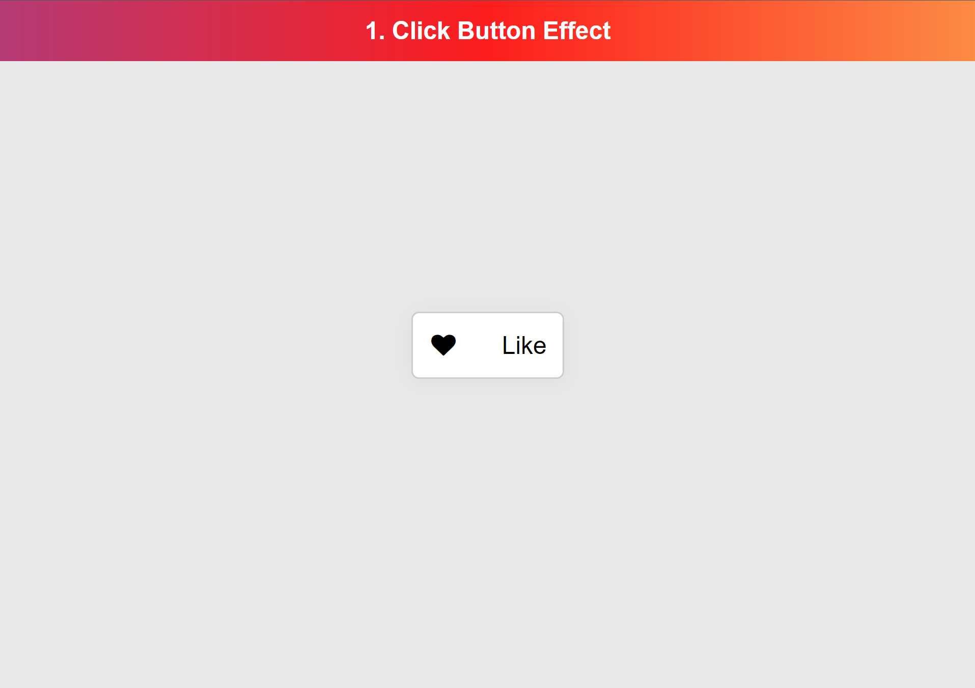 Build A Custom Like Button With Html Css And Vanilla Javascript By Dev By Rayray Javascript In Plain English