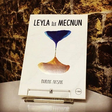 Leyla Ile Mecnun Burak Aksak By Mehmet D Medium