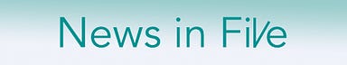 News in FiVe