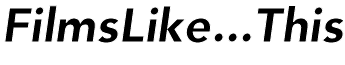 FilmsLikeThis