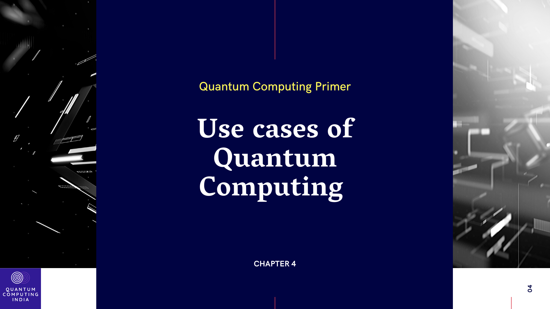 Use-cases of Quantum Computing | Quantum Computing Primer — Ch4