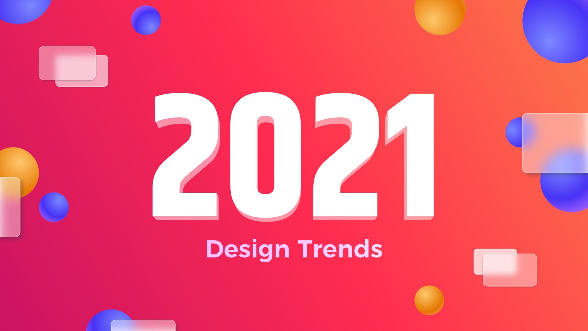 Featured image of post Product Design Trends 2021 : 12 amazing graphic design trends that will change the design industry in 2021.