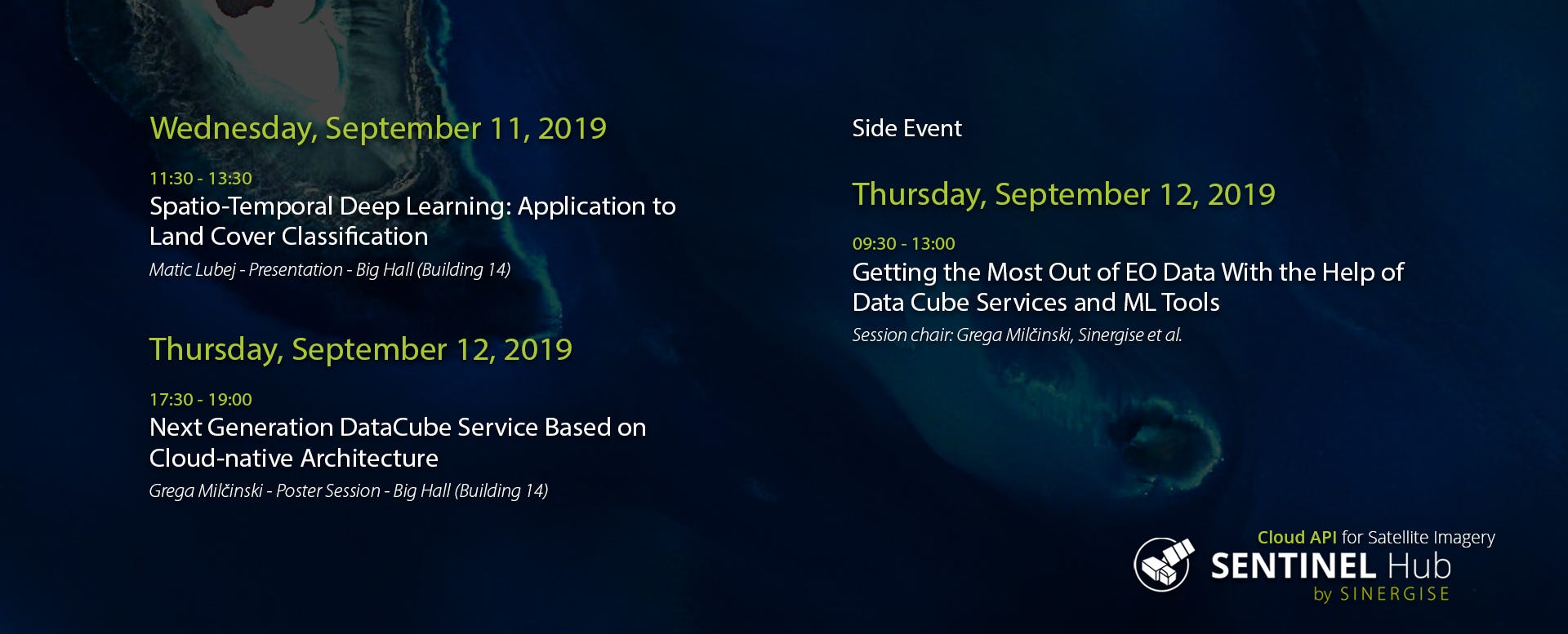 Join Us at ESA EO PhiWeek 2019 Sentinel Hub Blog Medium