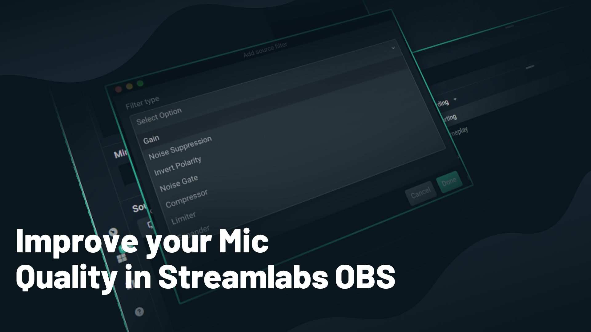 How To Improve Mic Quality In Streamlabs Obs By Ethan May Streamlabs Blog