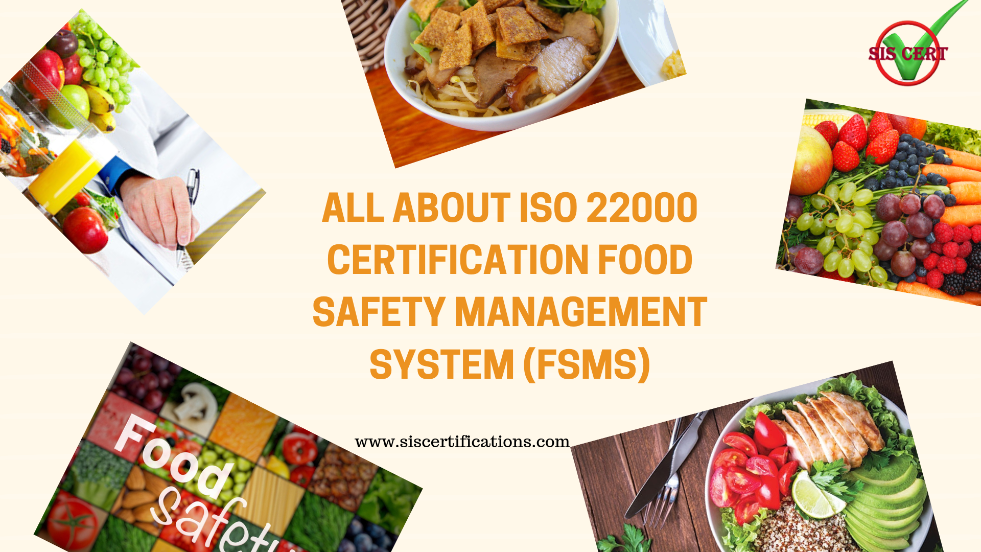 All about ISO 22000 Certification Food Safety Management System (FSMS)