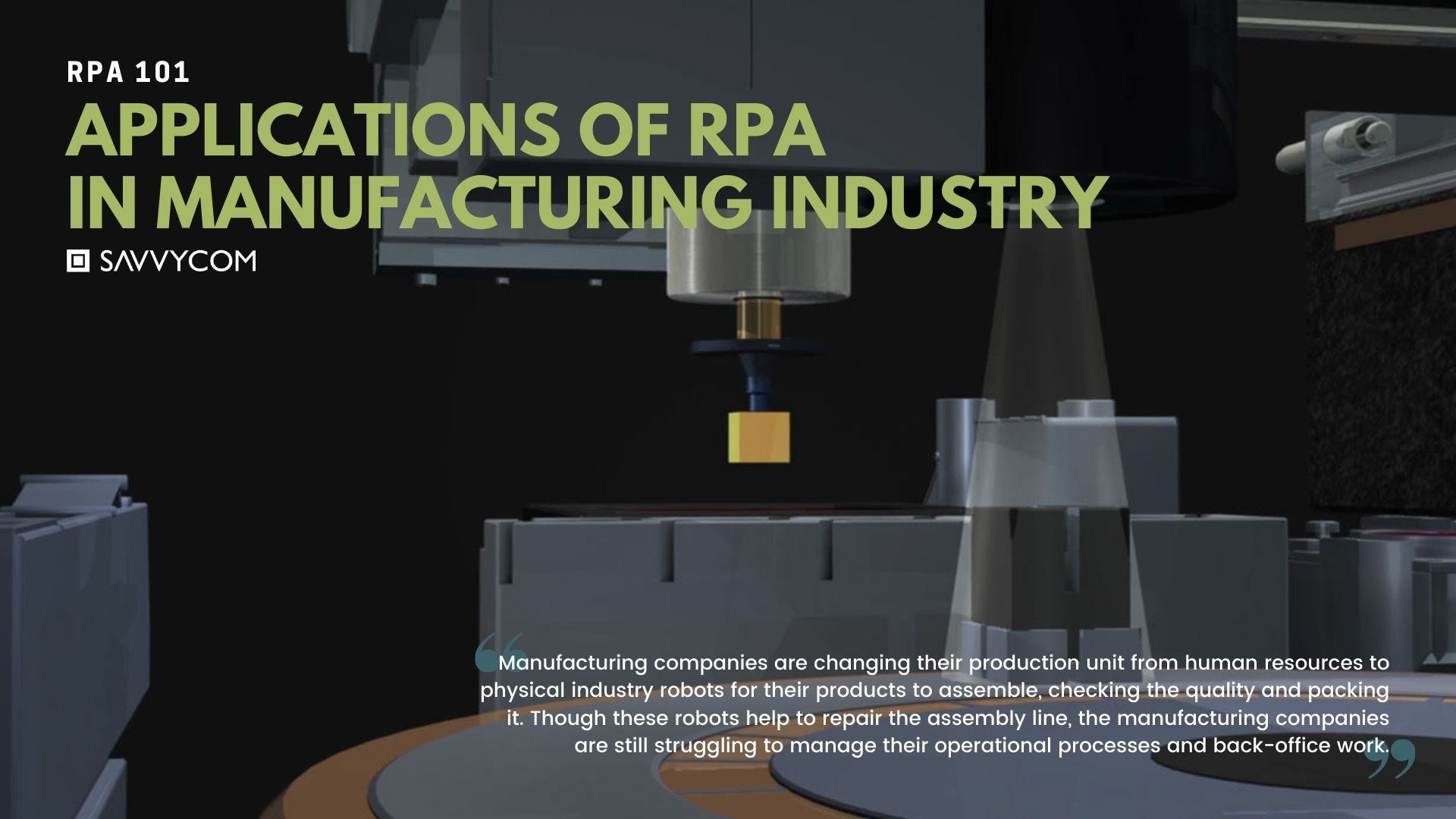 rpa in manufacturing industry