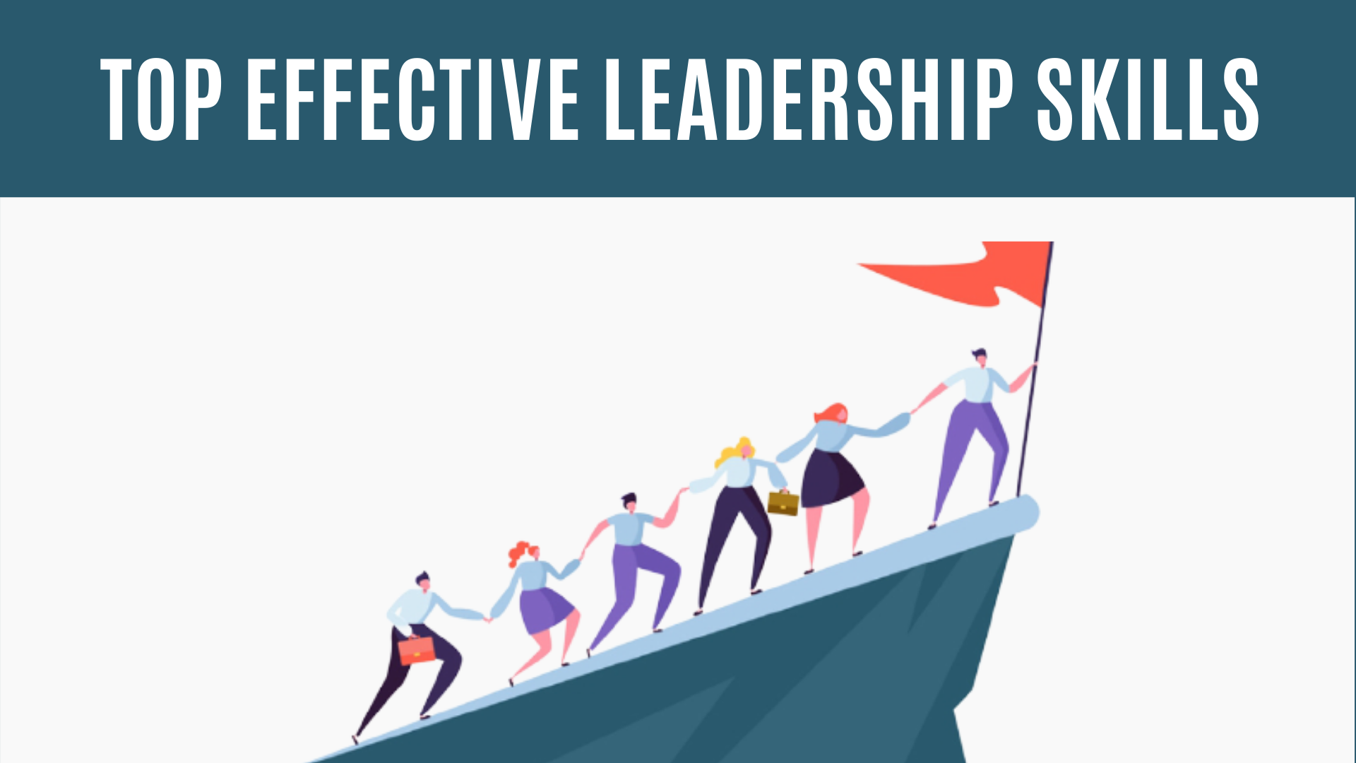 a-leader-in-the-workplace-here-are-the-effective-leadership-skills-you-need-to-have-by