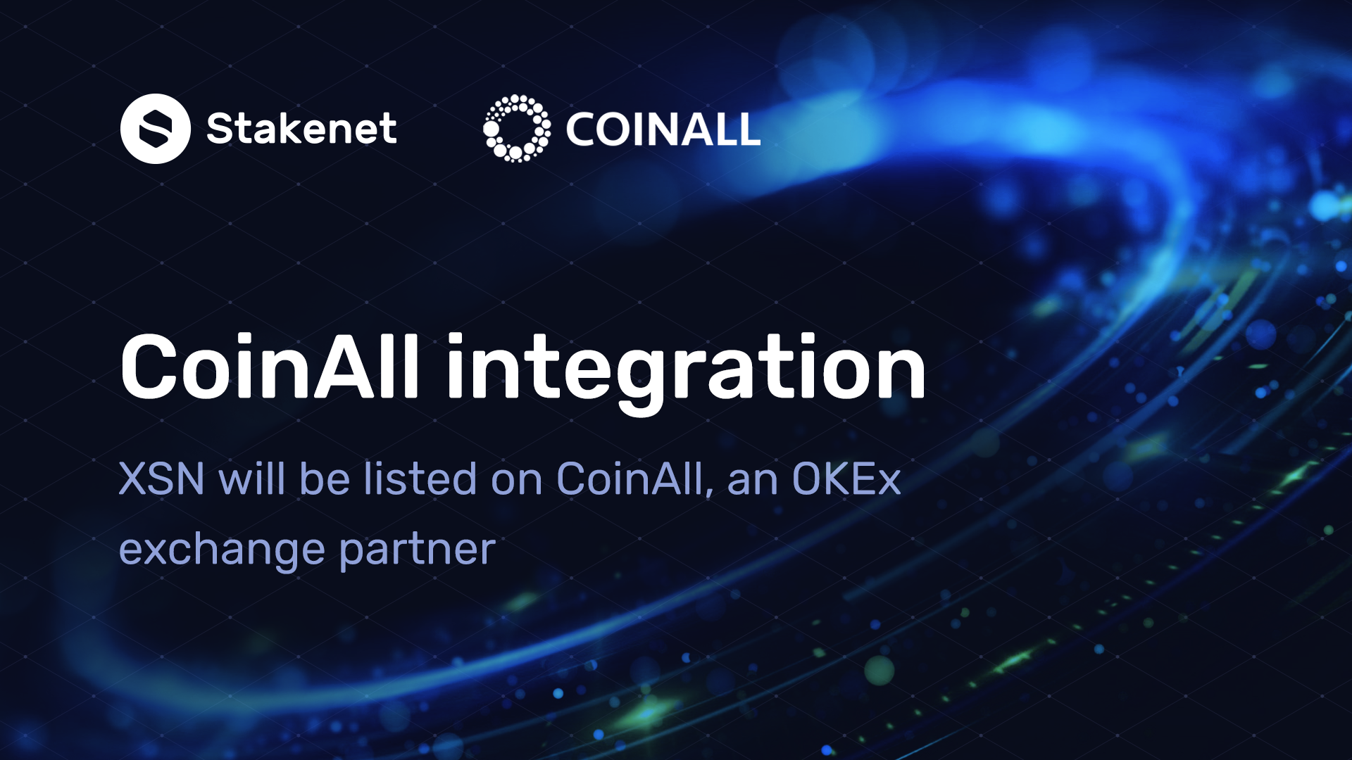XSN to be listed on CoinAll, an OKEx partner - Stakenet ...