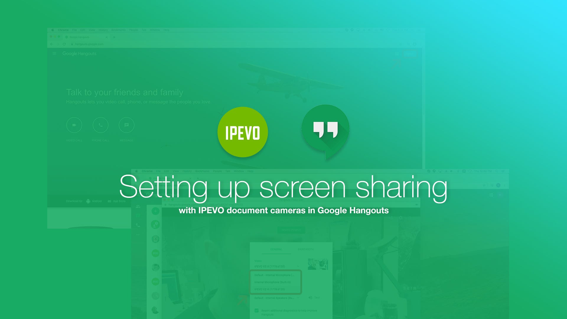 Setting up screen sharing with IPEVO document cameras in Google Hangouts