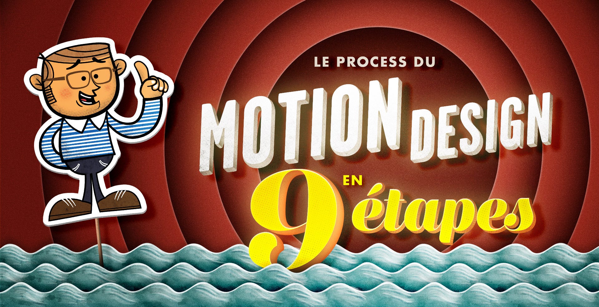 Le process du motion design en 9 étapes. by Gweno Medium France