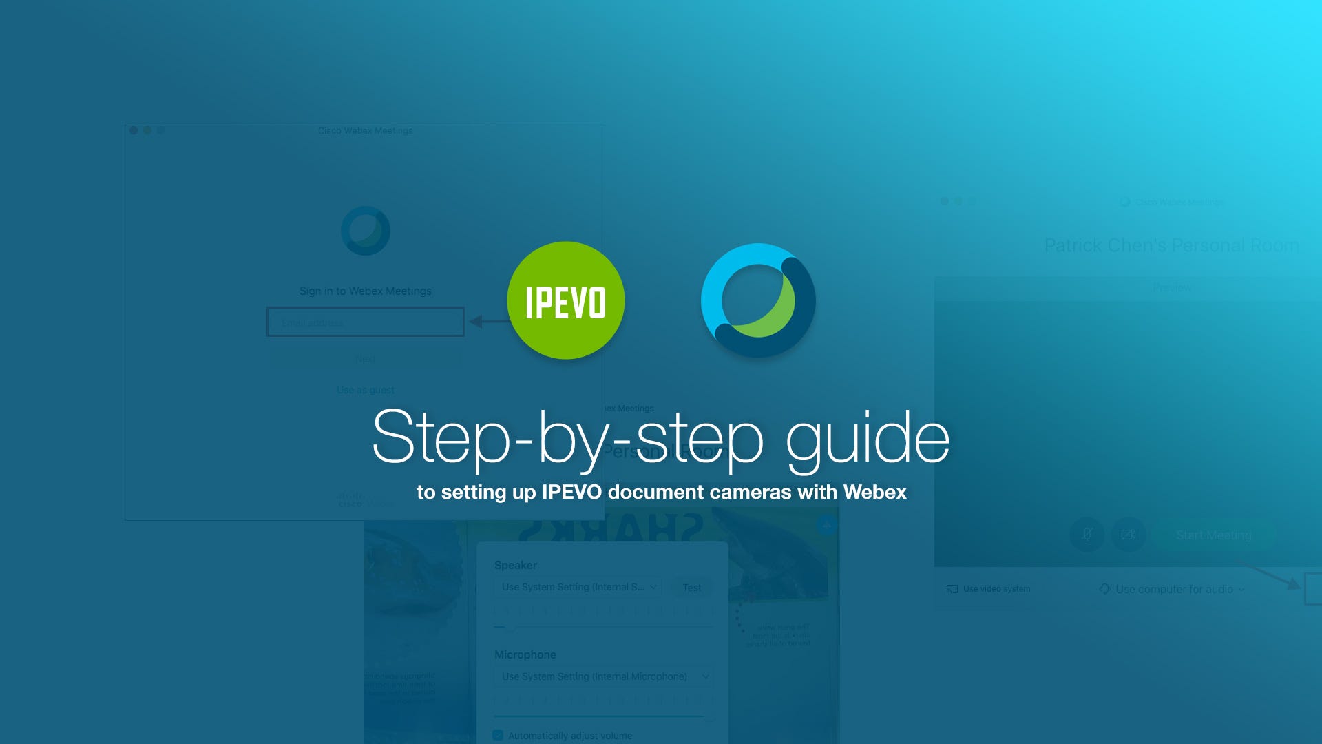 Step-by-step guide to setting up IPEVO document cameras with Webex