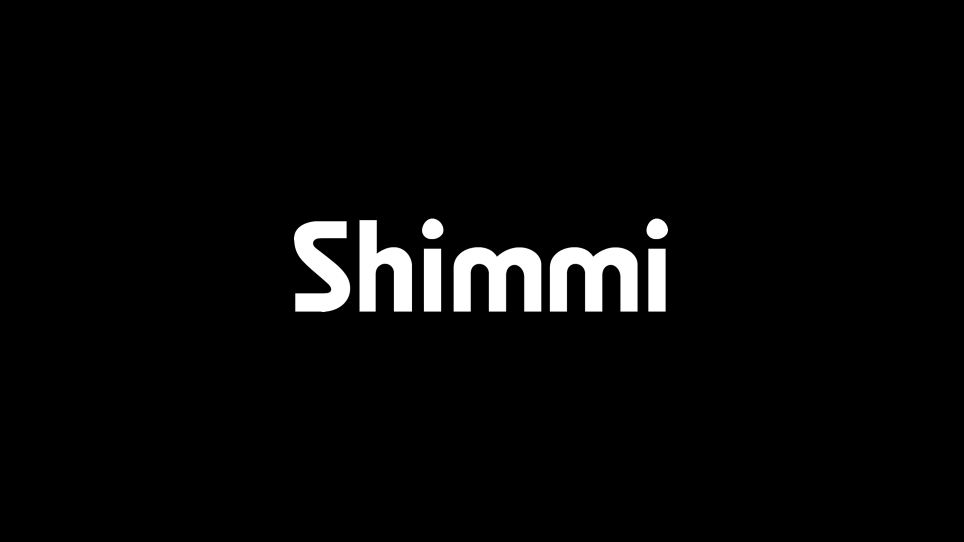 Shimmi – Medium