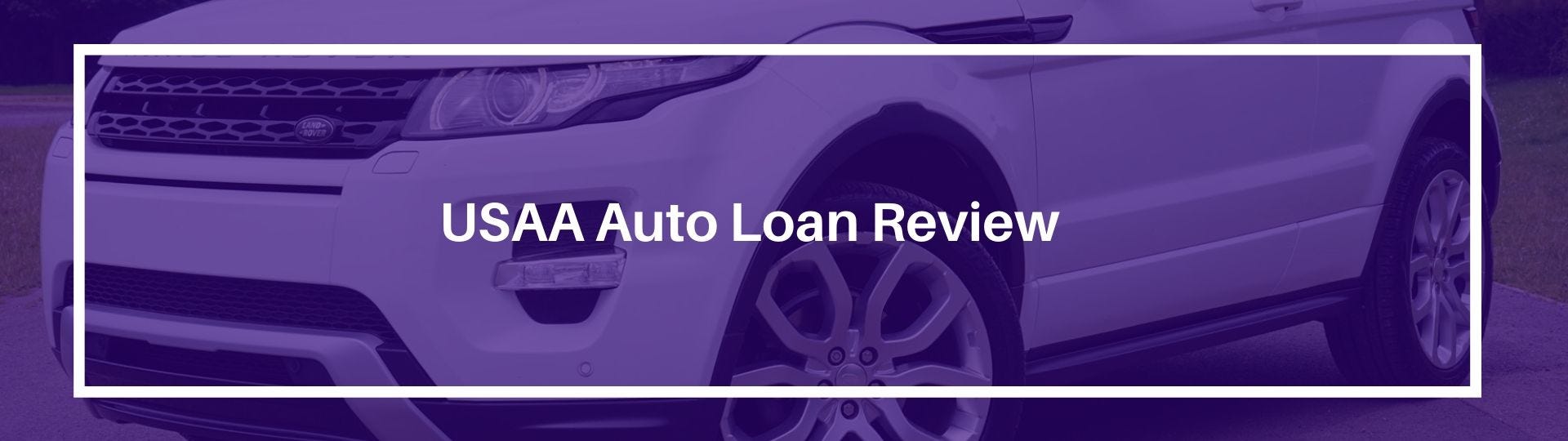 Usaa Car Loan >> Usaa Auto Loan Review Rates Refinance Pre Approval And More Usaa Car Loan >> Usaa Auto Loan Review Rates Refinance Pre Approval And More