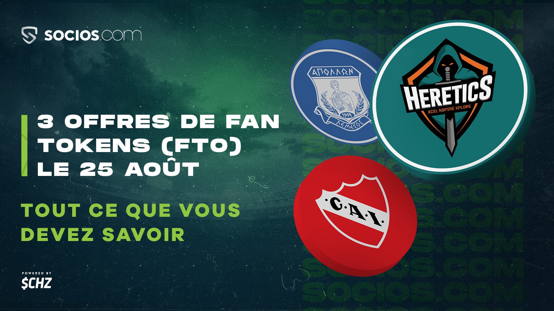 3 FAN TOKEN OFFERINGS (FTOs) ON AUGUST 25TH — EVERYTHING YOU NEED TO