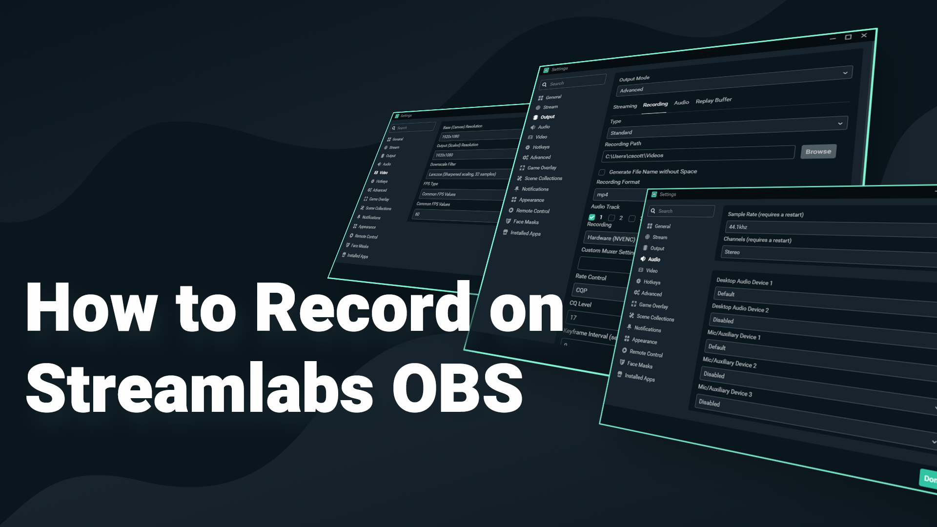 How to Record on Streamlabs OBS (Best Settings for 2021) | by Ethan May |  Streamlabs Blog | Streamlabs Blog