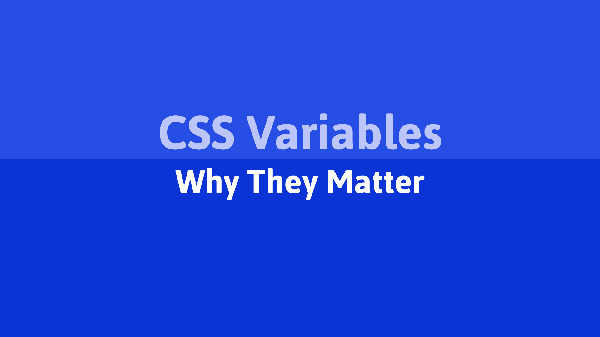 CSS Variables: Why They Matter - Dotdash Tech Blog