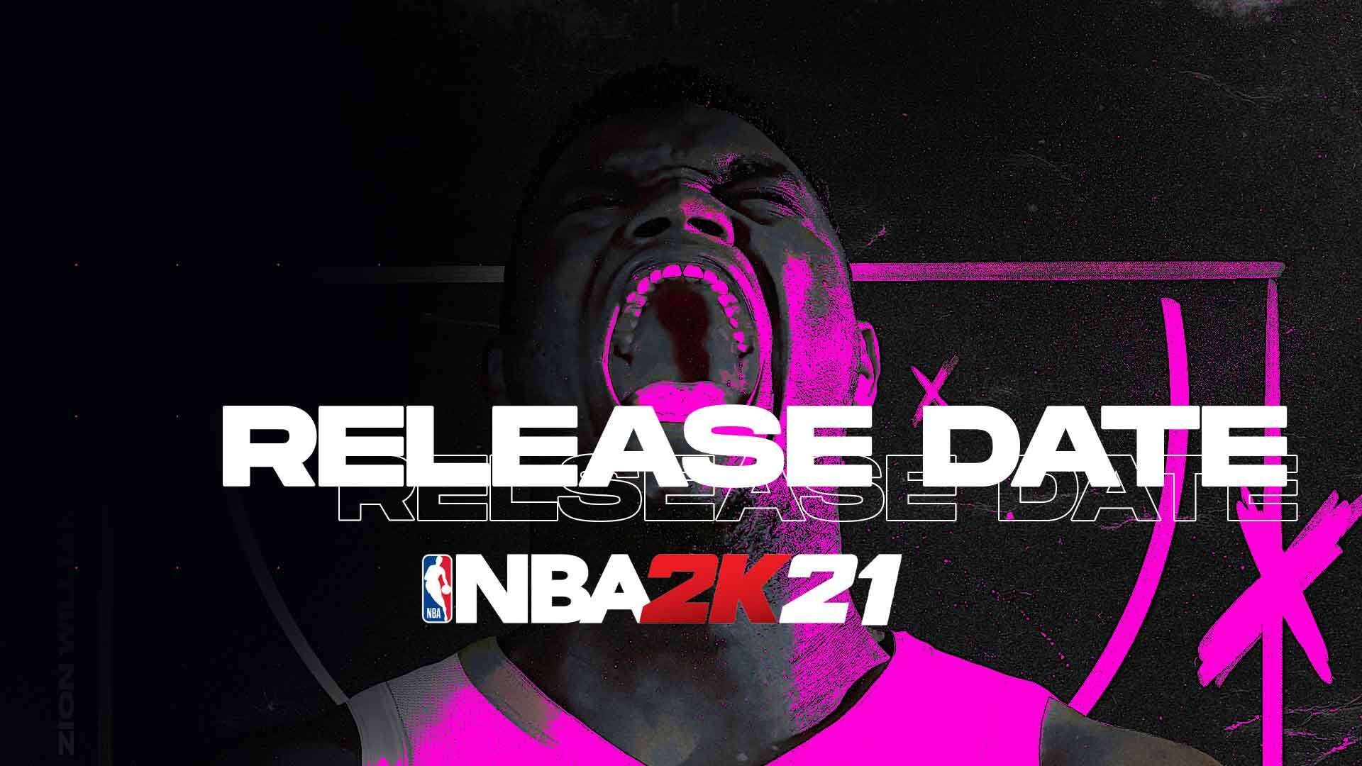 Nba 2k21 Trailer Release Date Cover Athlete And More Preview