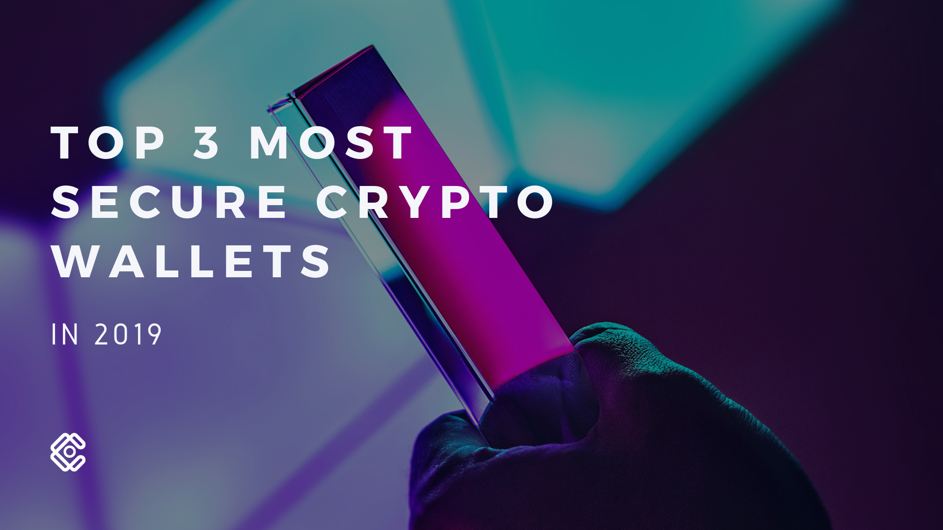 Top 3 Most Secure Crypto Wallets - 4C-Trading - Medium