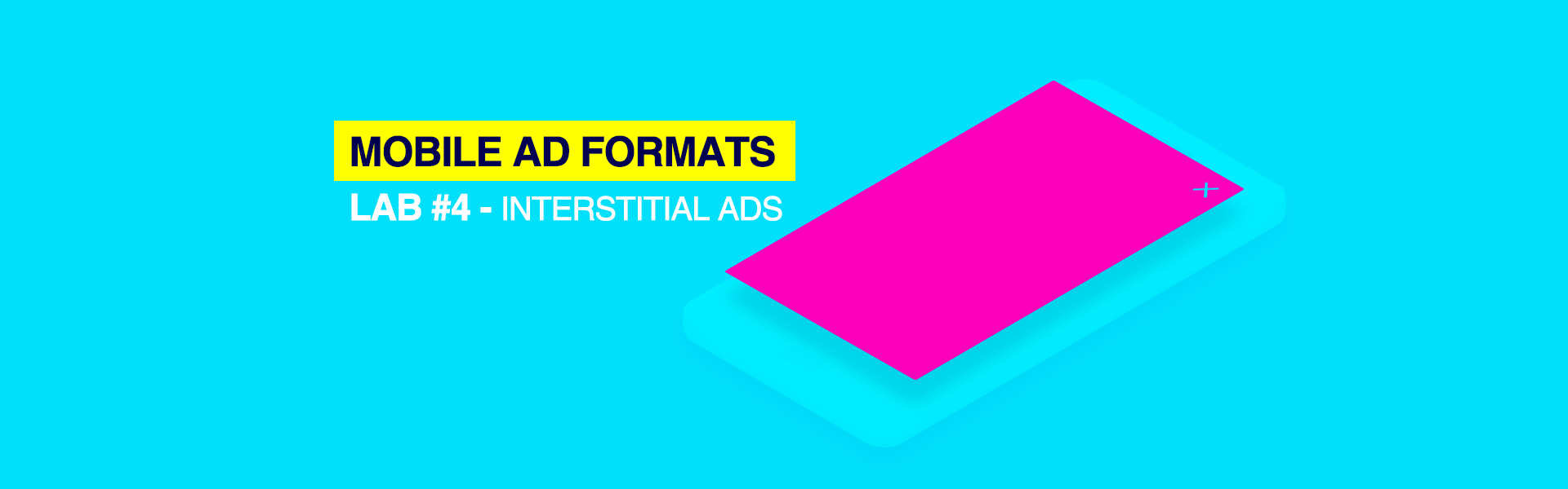 Mobile Ad Formats Lab #4 — Interstitial Ads | by Andreas Vourkos ...