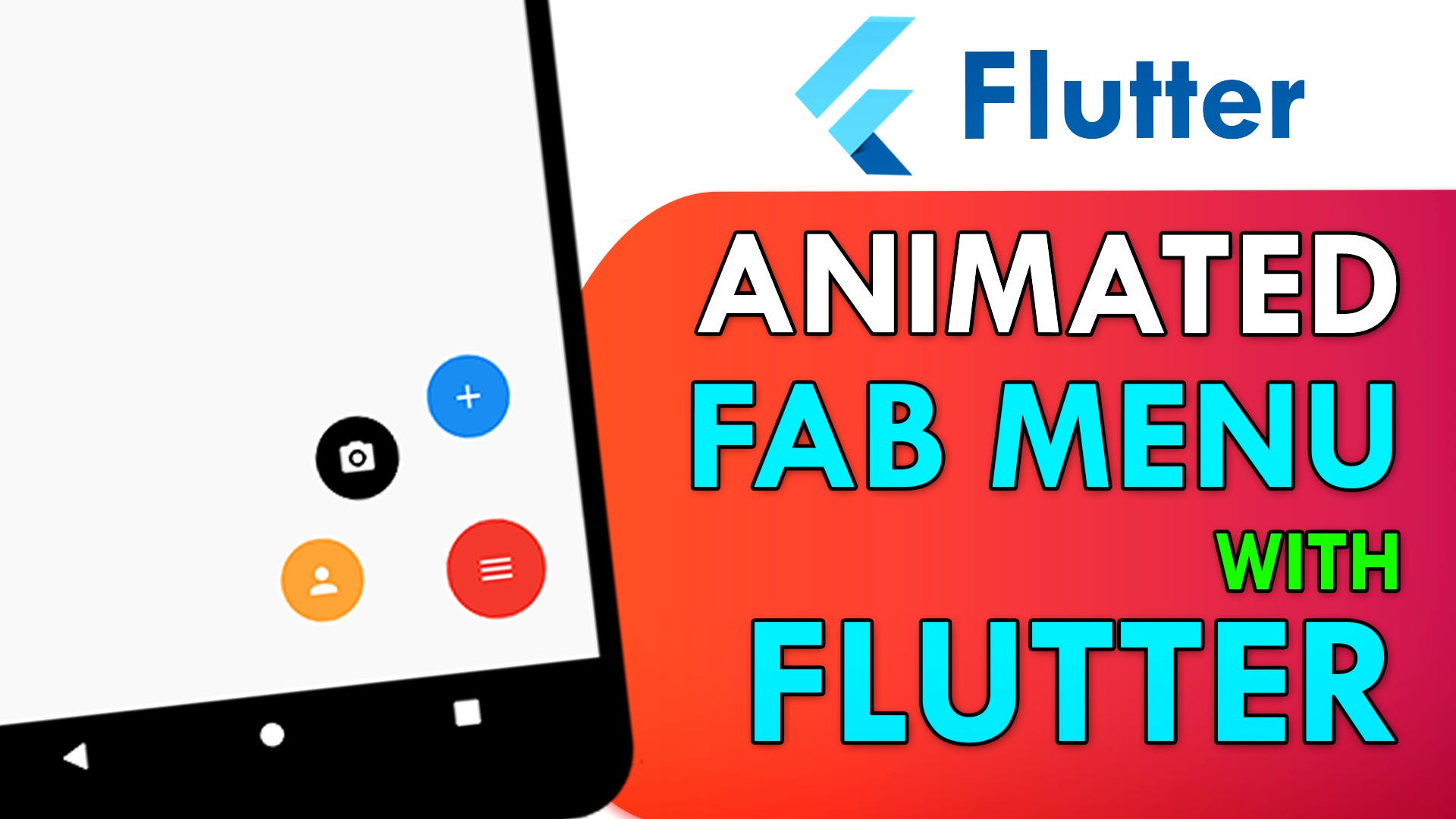 Animated Circular Fab Menu With Flutter By Paras Jain Medium