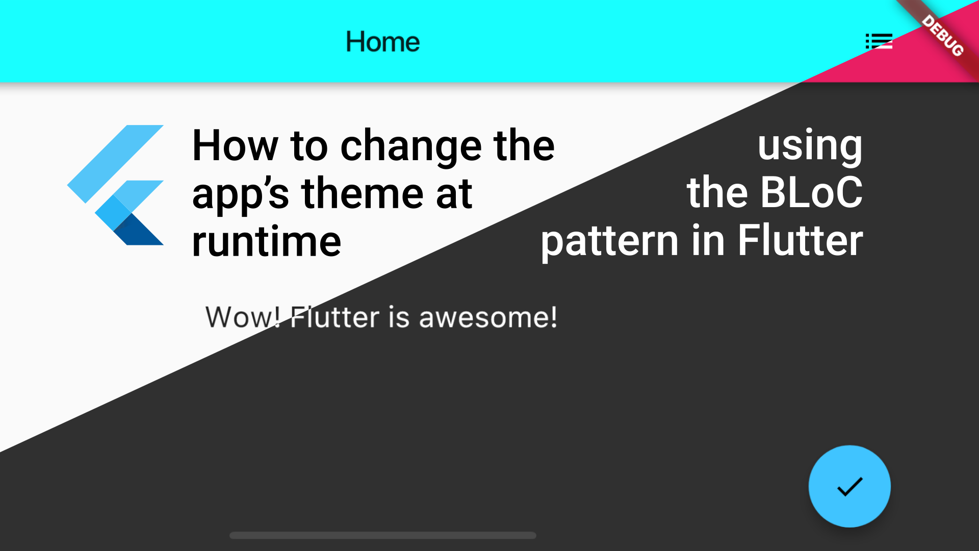 How To Change The App s Theme At Runtime Using The BLoC Pattern In 