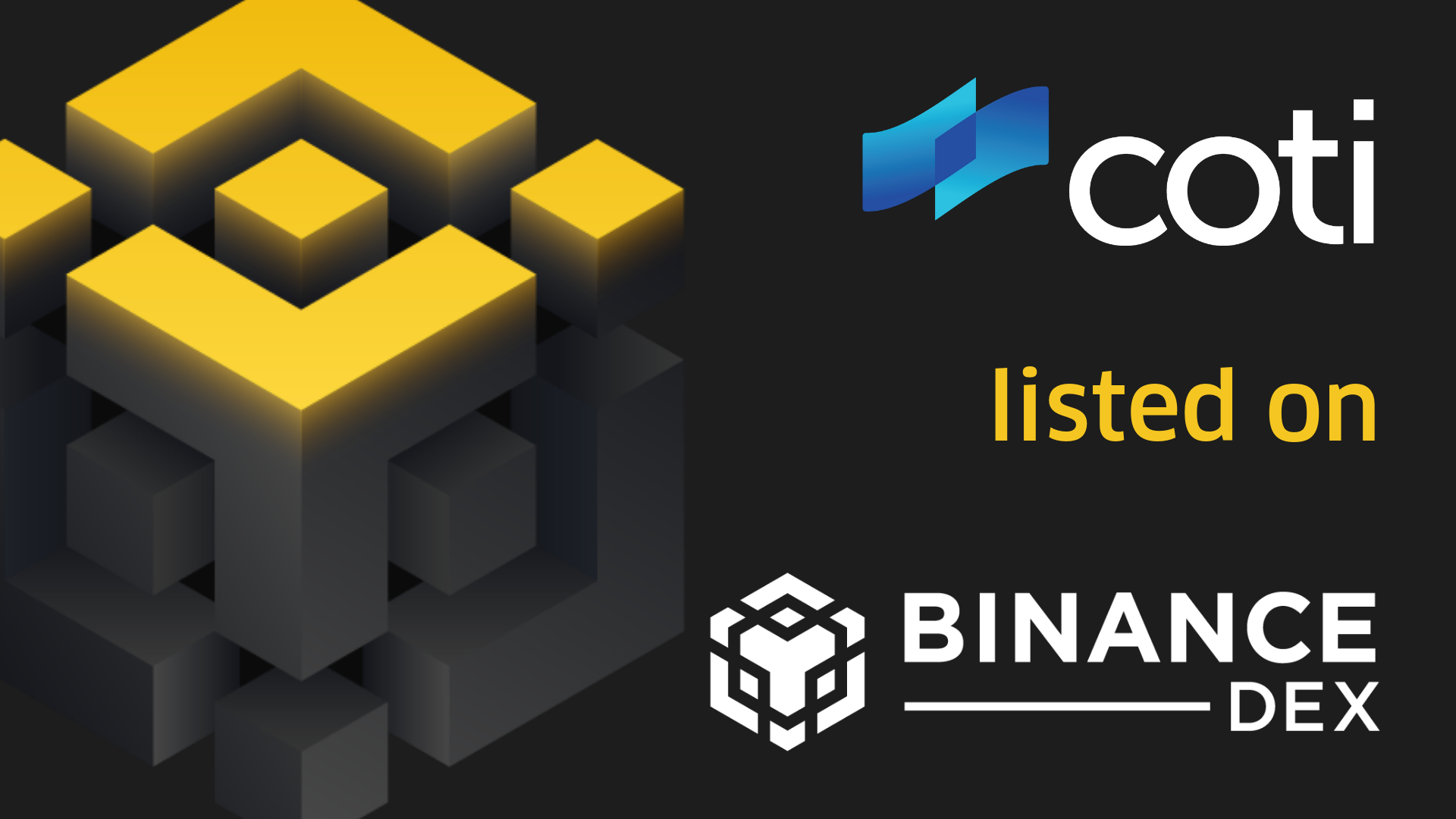 COTI has been listed on Binance DEX, making cross-chain ...