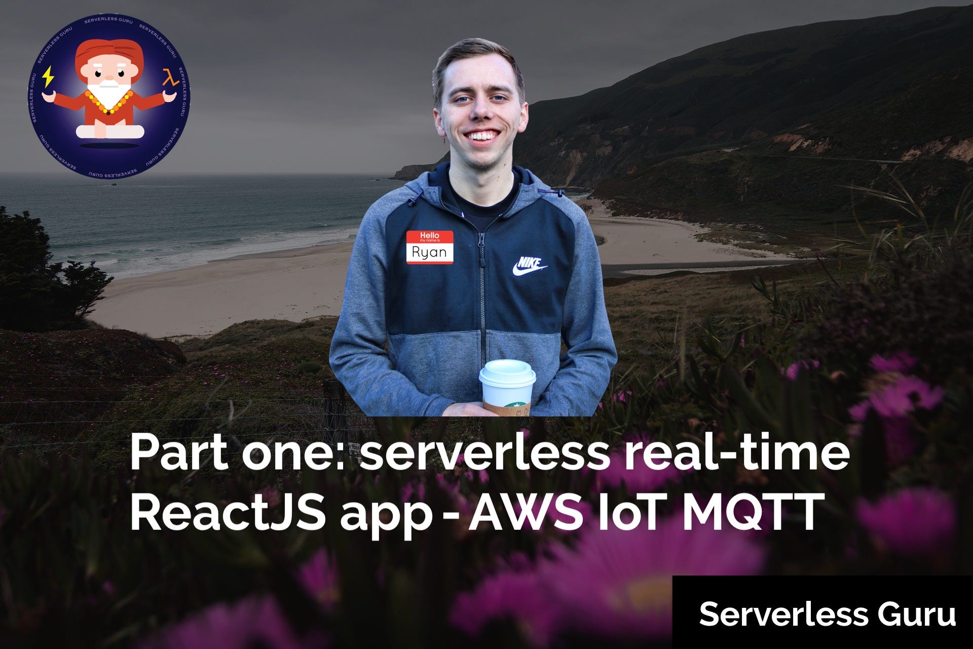 Part One Serverless Real Time Reactjs App Aws Iot Mqtt By