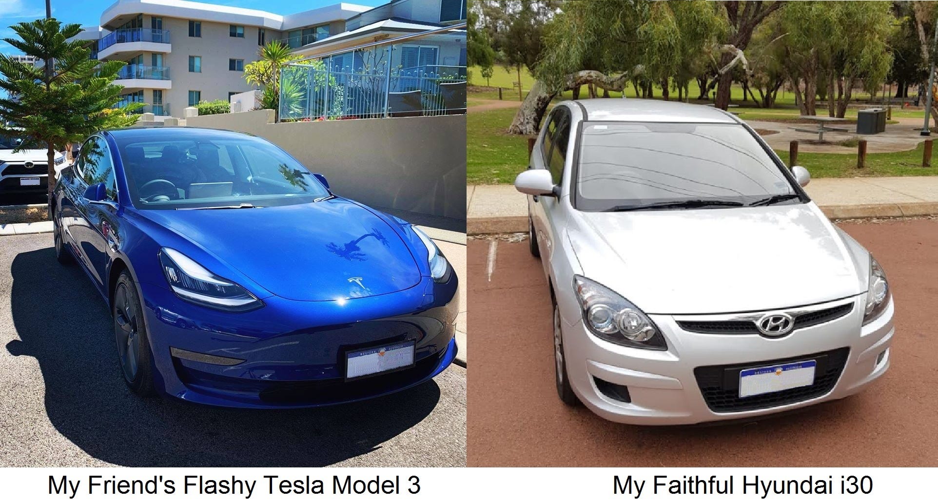 Blue car and a silver car side by side captioned My Friend’s Flashy Tesla Model 3 and My Faithful Hyundai i30