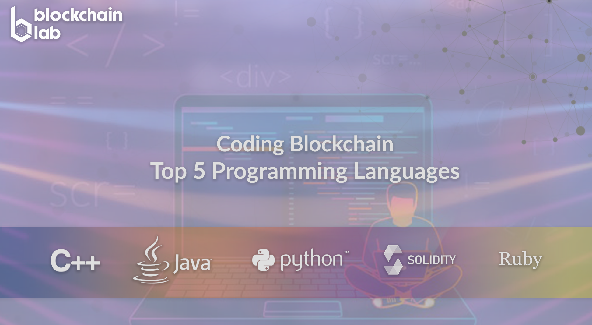Coding Blockchain — Top 5 Programming Languages | by Blockchain Lab ...
