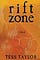 Book cover: Rift Zone by Tess Taylor