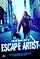 The movie poster for Escape Artist A picture of a man and woman on an empty city street It reads: “You’re Being Lied To.”