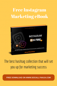 Ebook Instagram On Fire Best Collection Of Top Instagram Hashtags By Jesse Onomiwo Sociallynaija Medium