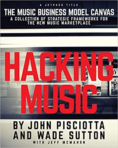 PDF Download@# Hacking Music: The Music Business Model Canvas Read !book  @ePub | by Abdiel | Oct, 2021 | Medium