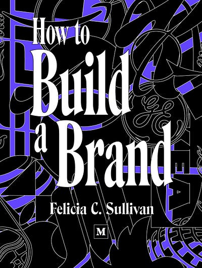 How to Build a Brand