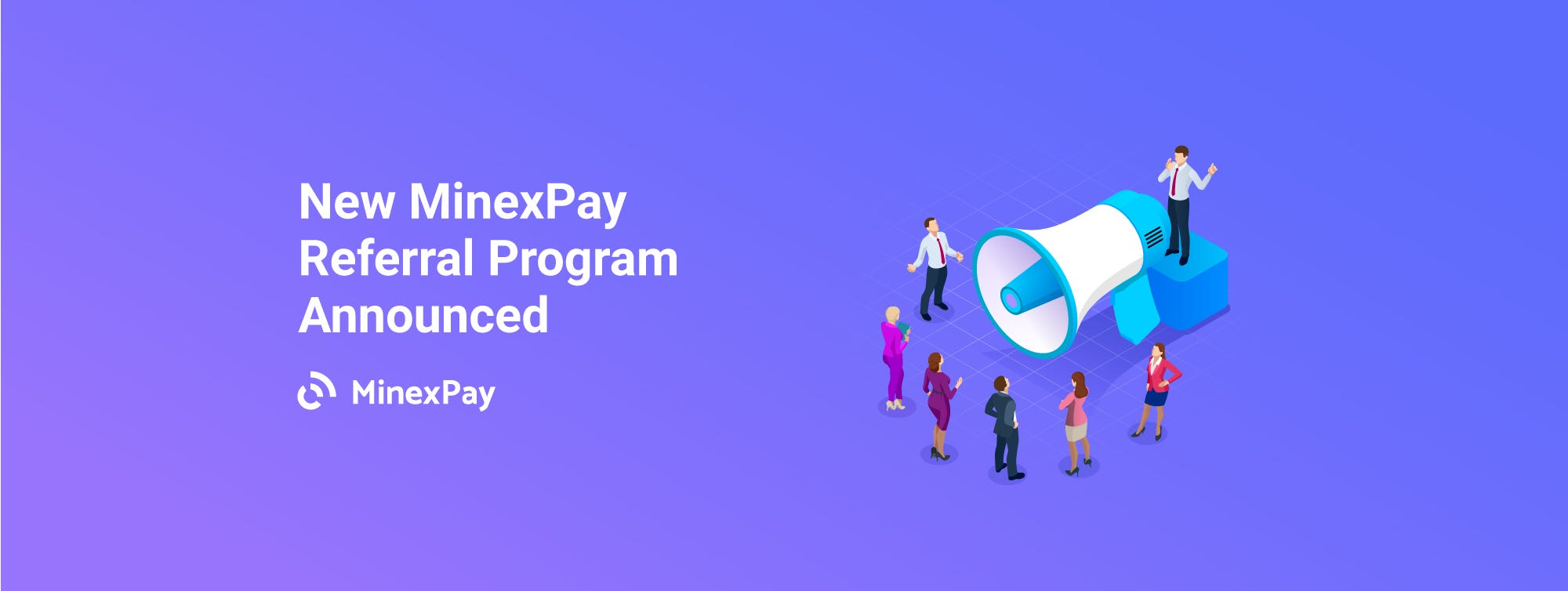 New Minexpay Referral Program Announced Minexcoin - 