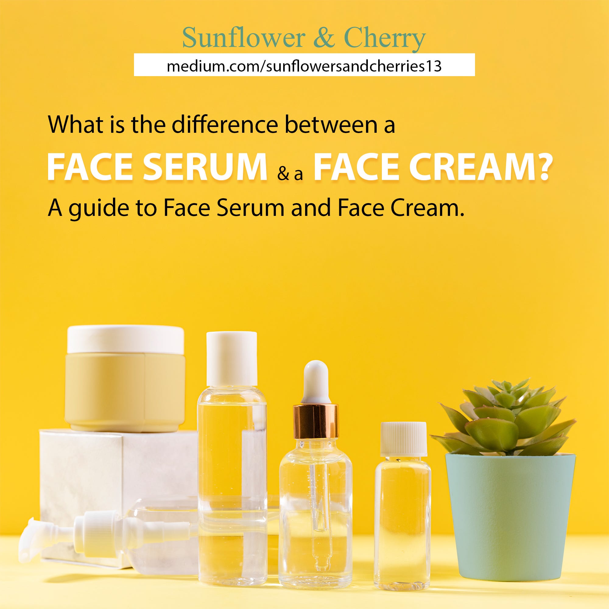 face cream and serum
